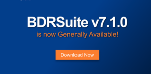 BDRSuite v7.1.0 launched.